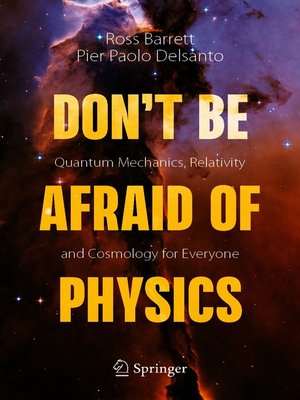 cover image of Don't Be Afraid of Physics